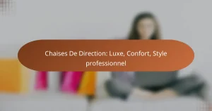 Chaises De Direction: Luxe, Confort, Style professionnel