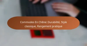 Commodes En Chêne: Durabilité, Style classique, Rangement pratique